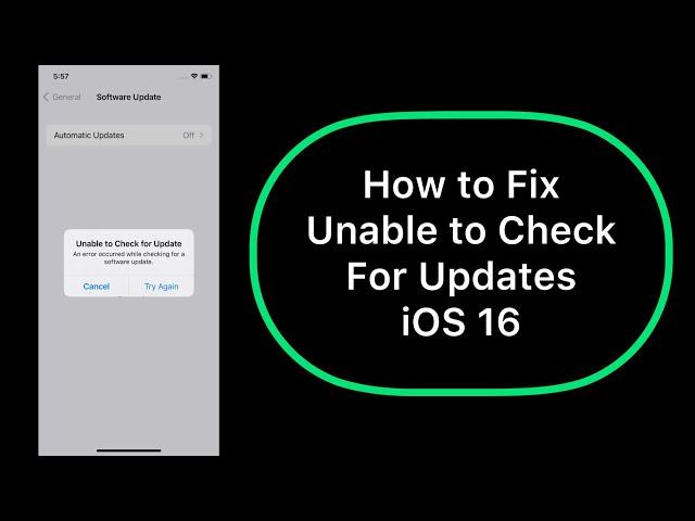 How to Fix Unable to Check for Update An Error Occurred while Checking for a Software Update iOS 16