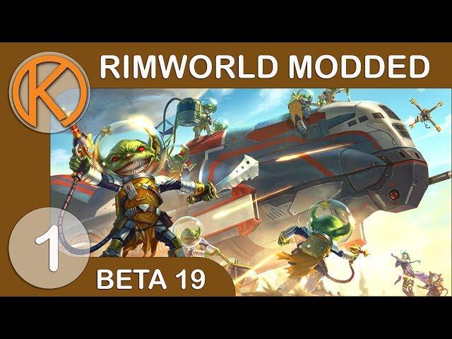 RimWorld Beta 19 Modded | GLITTER GOBLINS - Ep. 1 | Let's Play RimWorld Beta 19 Gameplay