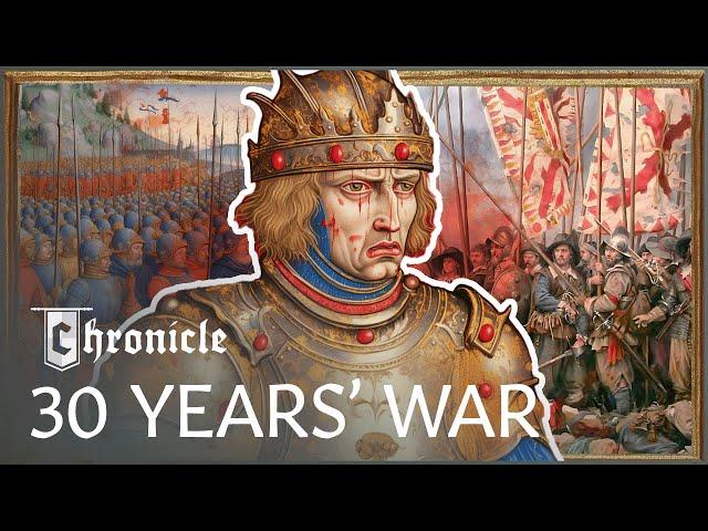 Thirty Years’ War: The Horror Of Europe’s Bloodiest Conflict | Holy Wars | Chronicle