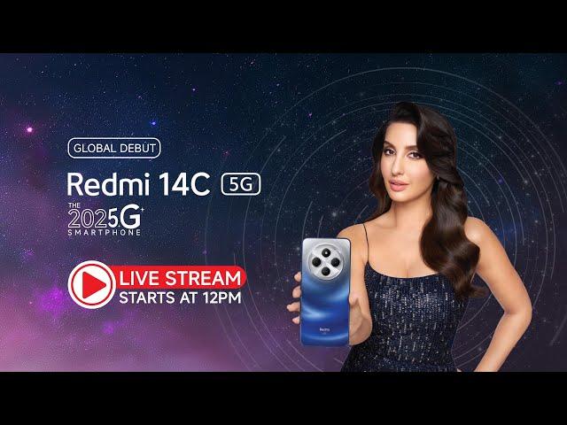 Redmi 14C 5G - Global Debut | Launching on 6th January 2025