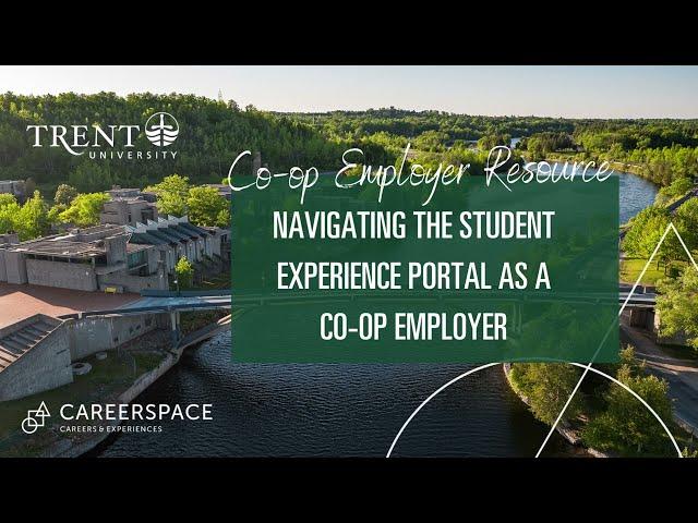 Careerspace Co-op Guide to the Student Experience Portal for Co-op Employers