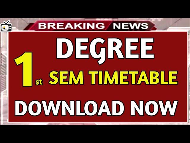 degree 1st sem exams time table 2023 download now|degree 1st semester exam date schedule bhuwantv