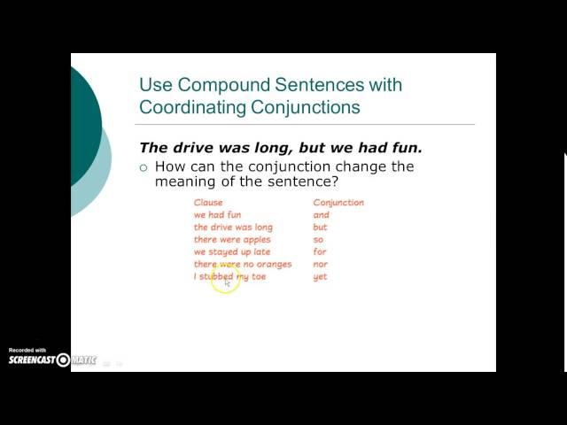 Use Compound Sentences with Coordinating Conjunctions