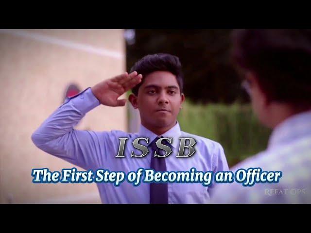 ISSB Selector of the Leaders// The First Step of Becoming an Officer // Make your parents proud