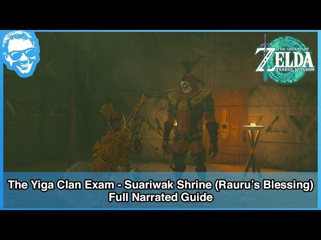 Suariwak Shrine (Rauru's Blessing) - Full Narrated Guide - Tears of the Kingdom