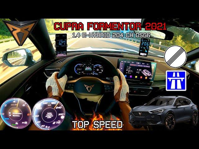 CUPRA FORMENTOR eHybrid 204 PS TOP SPEED DRIVE ACCELERATION TEST