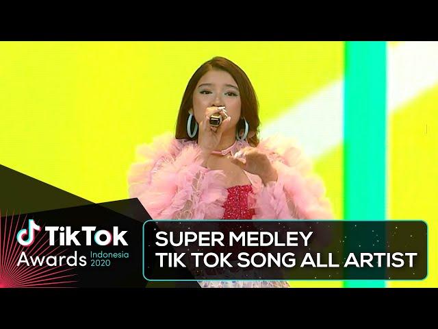 All Artist - SUPER MEDLEY TIKTOK SONG | TIKTOK AWARDS INDONESIA 2020