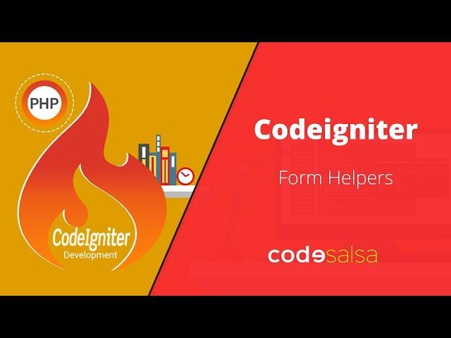 Codeigniter Tutorial for Beginners - Form Helpers