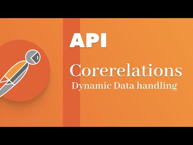 Corelation with Postman- Dynamic Data Handling