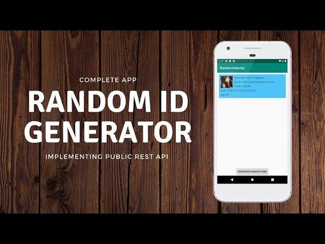 Implementing a REST API  in Android Part 1 | Generate Random User App