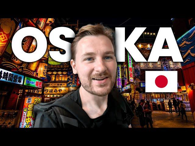 OSAKA is NOT What I was Expecting  Best Place in Japan?
