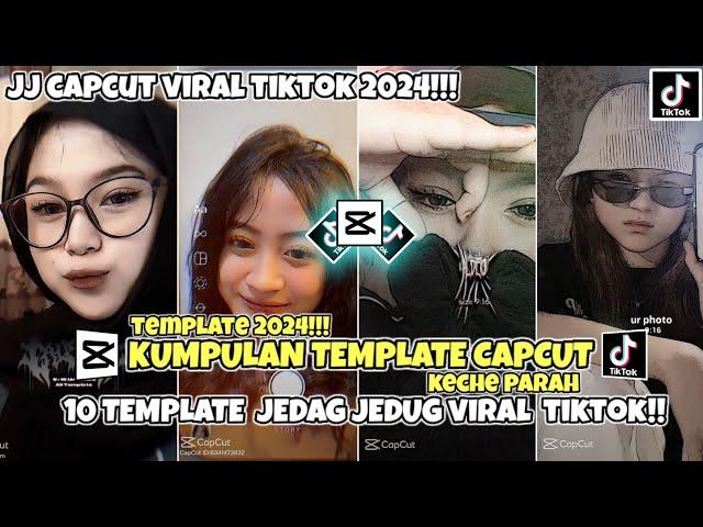 KUMPULAN 10 TEMPLATE JEDAG JEDUG CAPCUT TERBARU 2024 TREND TIKTO!!!