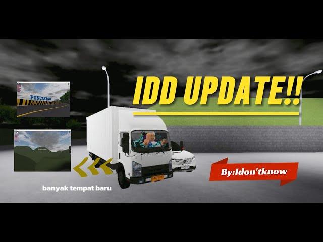 IDD update!! banyak mobil dan tempat baru