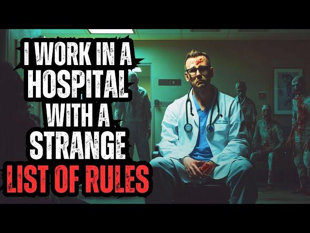 I Work in a HOSPITAL with a STRANGE List of Rules - Full Series