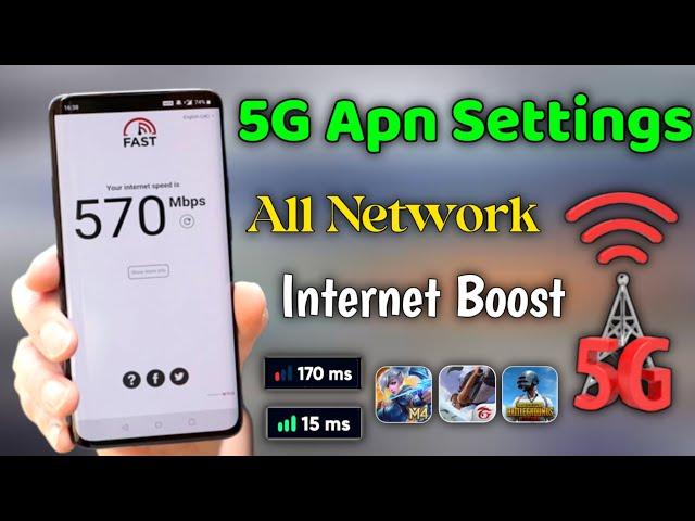 2024 New 5G Apn Settings to Get 850MB/s Speed Any Time in All Network