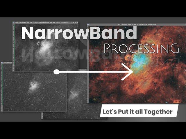 Narrow Band Image Processing Tutorial:  Let's bring all the tools together!