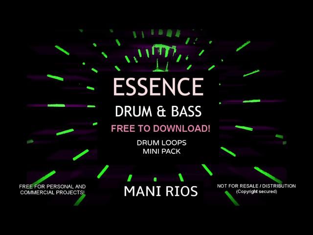 FREE drum and bass loops - Mani Rios Essence Volume 1