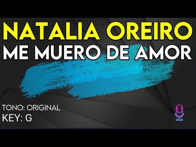 Natalia Oreiro - Me Muero De Amor - Karaoke Instrumental