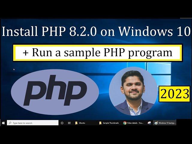 How to install PHP 8.2.0 on Windows 10 | 64 bit [2023 Updated]