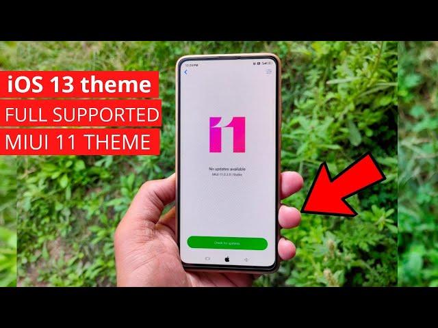 MIUI 11 Fully supported theme| ios 13 theme for miui 11| iOS 13 theme Apply in Any Redmi phones