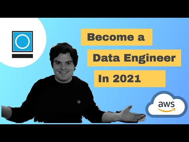 So, You Want To Become A Data Engineer In 2021?