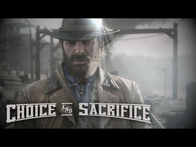 Red Dead Redemption || Choice & Sacrifice