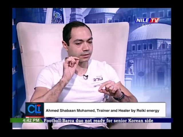 Master ahmed shabaan on Nile tv talk about bioenergy and healing by reiki