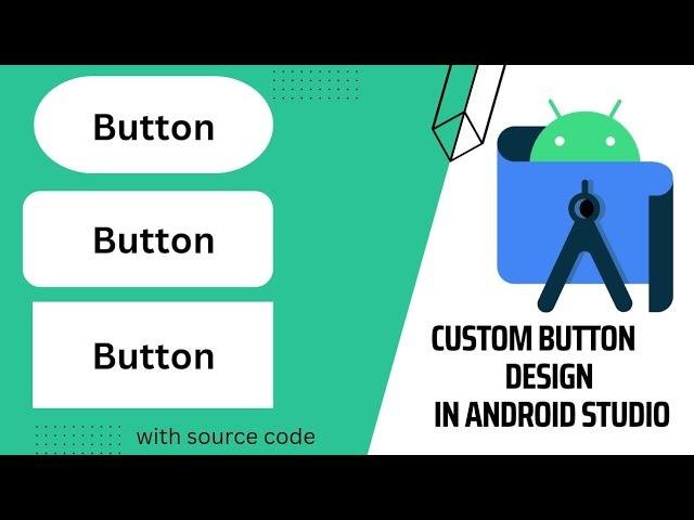 Custom Button Shape Design in Android studio With XML Code || Osam Android App Button Design