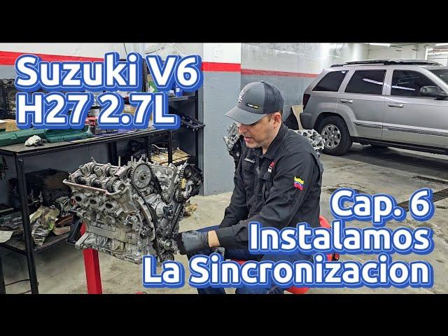 Armado de Motor Suzuki V6 H27 de Grand Vitara. Capítulo 6. La Sincronización