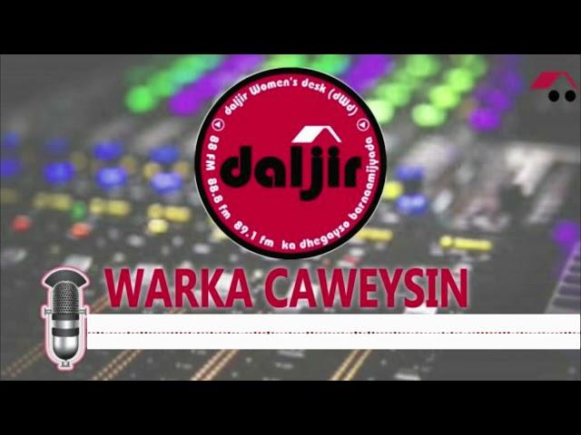 WARKA FIIDINIMO | CABDINAASIR JEEKEY,DALJIR GAALKCYO