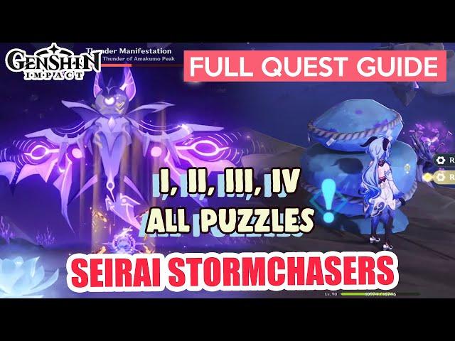 How to: Seirai Stormchasers: Part I, II, III, IV | NEW BOSS Thunder Manisfestations | Genshin Impact