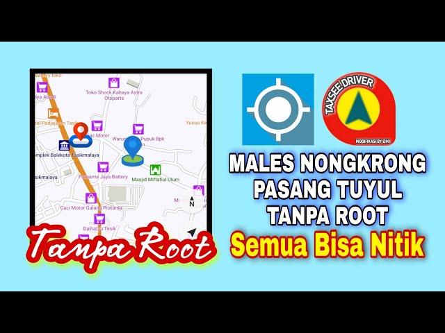 Maxim Mod + Fake Gps Tuyul . Tanpa RooT Emang Bisa..?