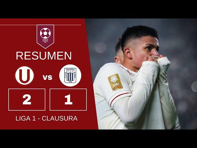 Universitario vs Alianza Lima | Resumen | Liga 1 - Clausura