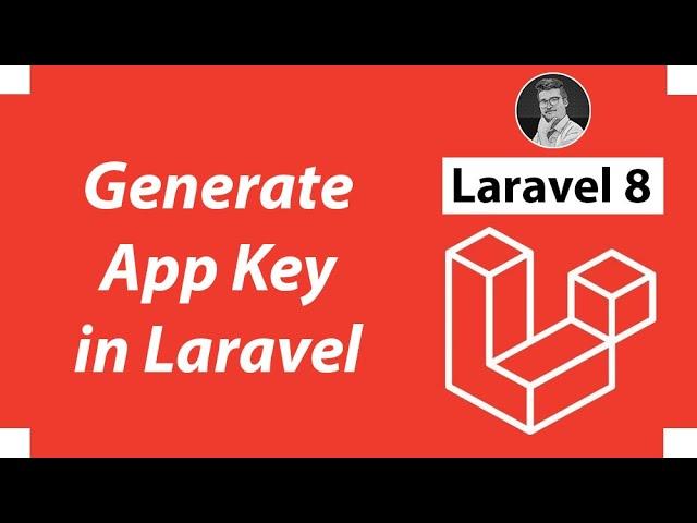 How to Generate App Key in Laravel | Laravel 8 Tutorial