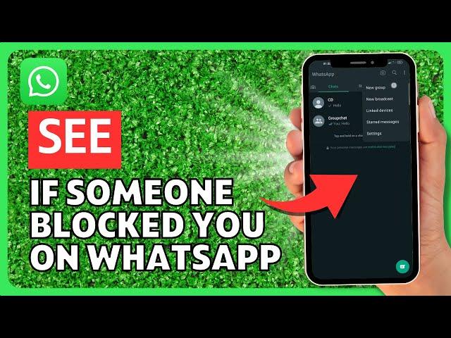 How to See If Someone Blocked You On Whatsapp