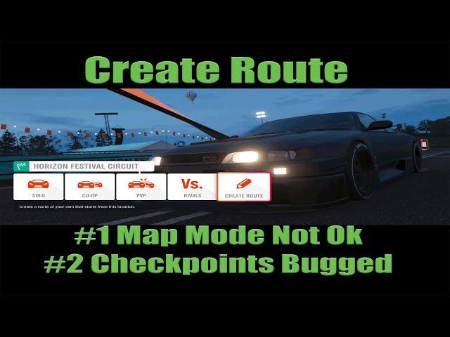 Forza Horizon  4 "Create Route" Explained (Bugged Checkpoints/World Map Bad Choice)