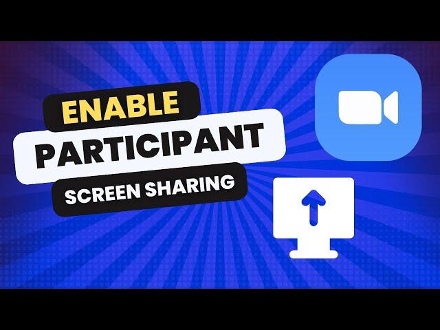 How to Enable Participant Screen Sharing in Zoom for Windows