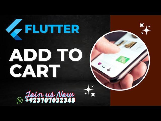 Flutter Tutorial: Implementing 'Add to Cart' Functionality in Your App