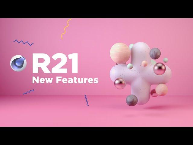 Cinema 4D R21: New Exciting Features!