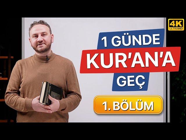 Bir Günde Kuran Okumayı Öğren - 1. Bölüm (Kolay ve Hızlı)