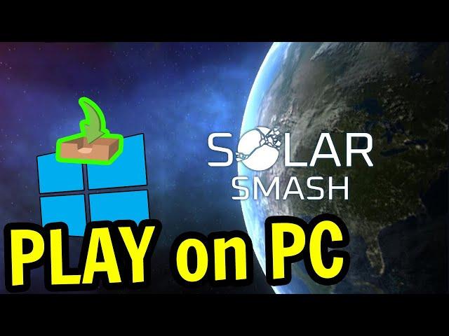  How to PLAY [ Solar Smash ] on PC ▶ DOWNLOAD and INSTALL Usitility2