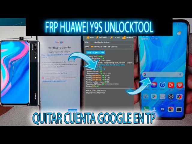 FRP HUAWEI Y9S QUITAR CUENTA GOOGLE UNLOCKTOOL METODO ACTUALIZADO BIEN EXPLICADO