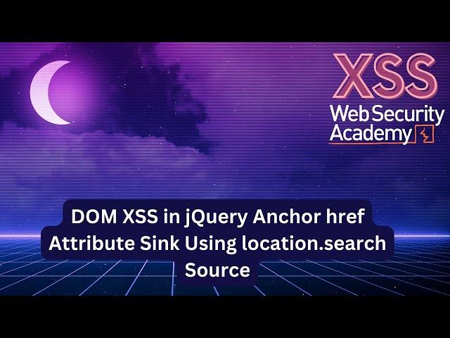 XSS - Exploiting Vulnerable JQuery Sink