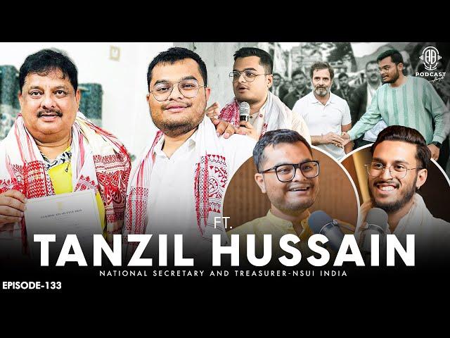 Tanzil Hussain: Rakibul Hussain's Son, to-be YOUNGEST MLA, Money, Cars || Assamese PODCAST - 133