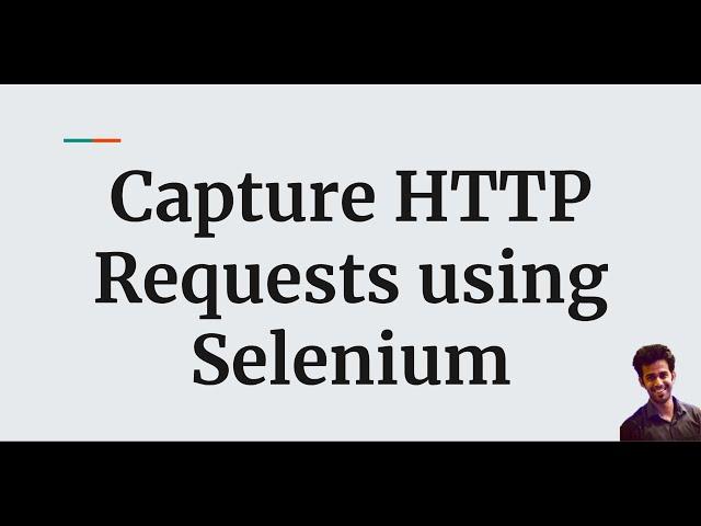 Capture HTTP Request using Selenium || Api Testing using Selenium || Automation || Dev Tools || Java