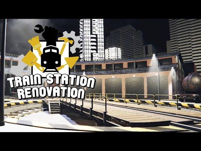 ПОВОРОТНЫЙ КРУГ! #7 TRAIN STATION RENOVATION ПРОХОЖДЕНИЕ