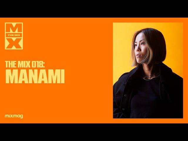 Manami | The Mix 018 | Bass, Breaks & Dubstep