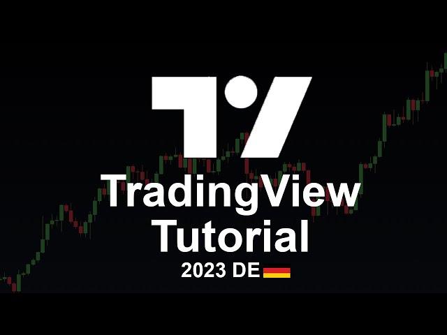 Das einzige TradingView Video welches du jemals gesehen haben musst...