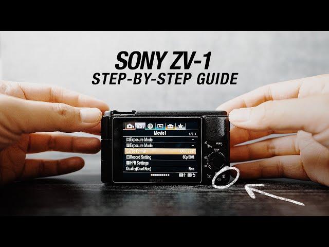 SONY ZV-1 | Setup Guide for Filmmaking and Photography