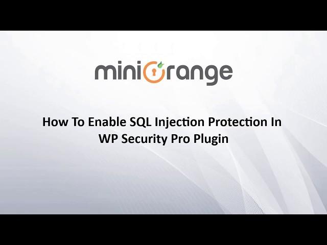 How to enable SQL Injection Protection in WP Security Pro Plugin | WordPress Plugin